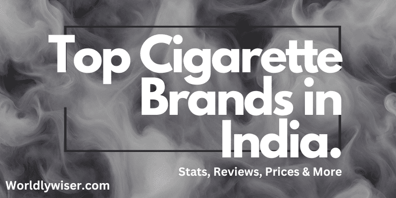 Top Cigarette Brands in India