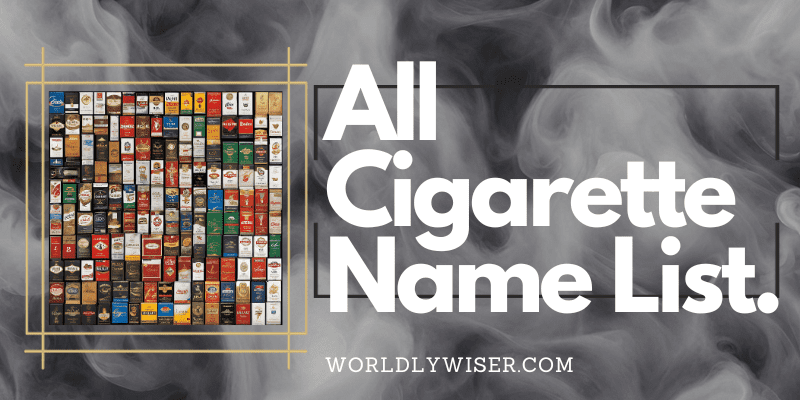 All Cigarette Name List